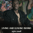 Living and Leaving Behind, Sejiro Avoseh