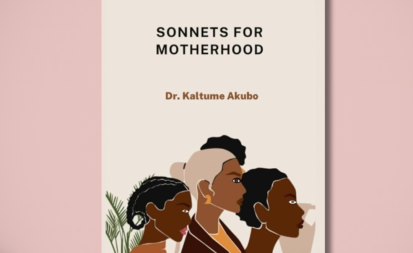 Sonnet for motherhood - Kaltume Akubo