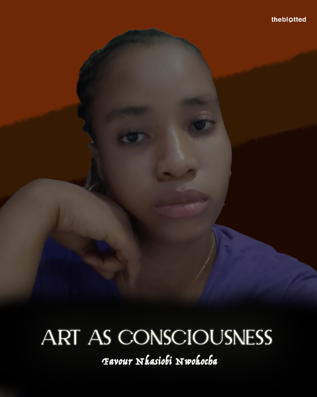 Favour Nwokocha, Art to Consciousness